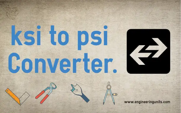 Psi To Ksi Conversion Chart